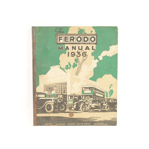 56 - A VINTAGE 'THE FERODO MANUAL 1936'