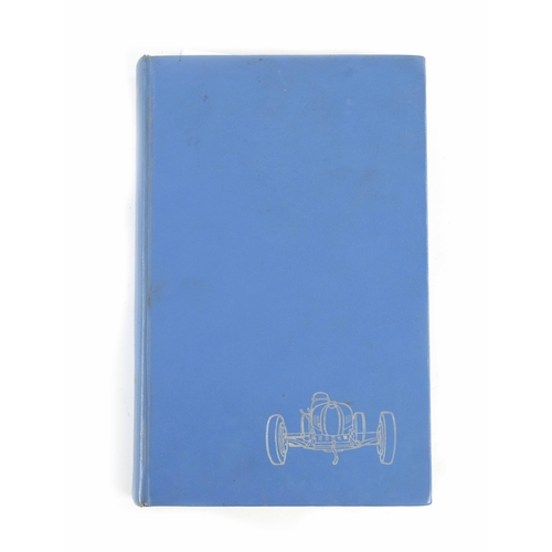 58 - ‘BUGATTI’ FIRST EDITION HARDBACK BY H.G. CONWAY published by Foulis (23cm high)