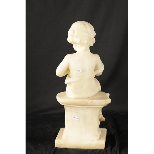 461 - AN 19TH CENTURY CARVED ALABASTER SCULPTURE depicting a seated child on plinth base. (46cm high )