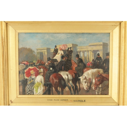 1136 - ARTHUR WARDLE, R.I,R.B.C.(1864-1949) OIL ON WOODEN PANEL. Titled 'HYDE PARK CORNER', signed lower ri... 