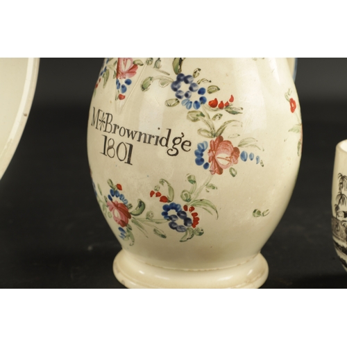 98 - THREE PIECES OF CREAMWARE comprising a Leeds creamware jug inscribed 'M Brownridge' dated 1801, a Le... 