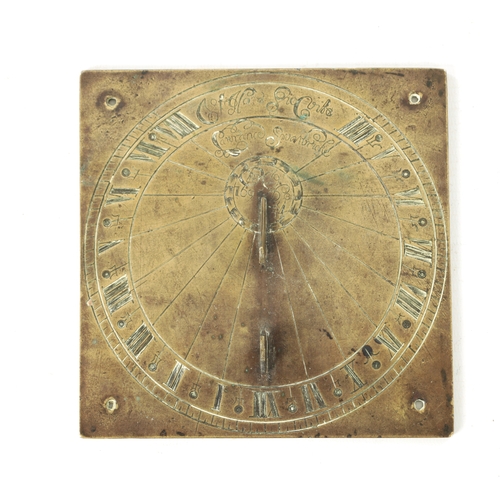 672 - A LATE 17TH CENTURY BRONZE SUNDIAL SIGNED LAWRENCE SWANBRIDGE dated 1695 (15.5cm square )