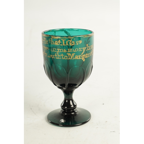 9 - A LATE GEORGIAN BRISTOL GREEN GLASS GOBLET with gilt presentation inscription and lobed lower body o... 