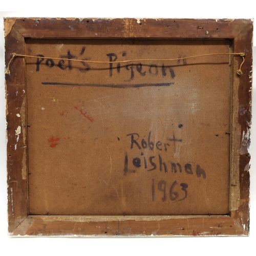 1055 - ROBERT LEISHMAN RSW (SCOTTISH 1915-1989) POET’S PIGEONOil on canvas, signed lower right, dated (19)6... 