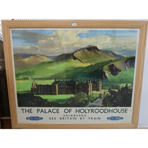 449 - A British railway poster, The Palace of Holyroodhouse, Edinburgh, published by British Rail Scottish... 