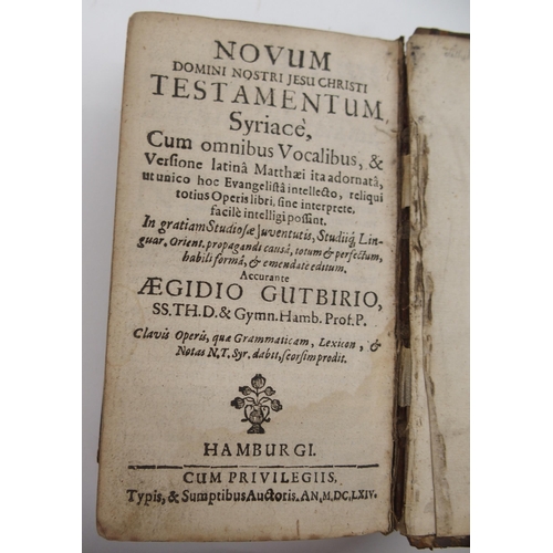 665 - NEW TESTAMENT, NOTAE CRITICAE IN NOVUM TESTAMENTUM SYRIACUMby Aegidio Gutbirio, Hamburg, typis ... 