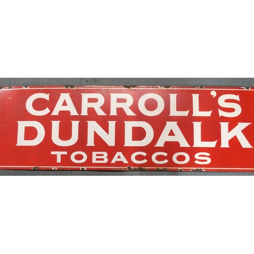 370 - AN ENAMEL CARROLL'S DUNDALK TOBACCO ADVERTISING SIGN