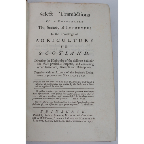 316 - Maxwell (Robert)  Select Transactions of the Hon The Society of Improvers