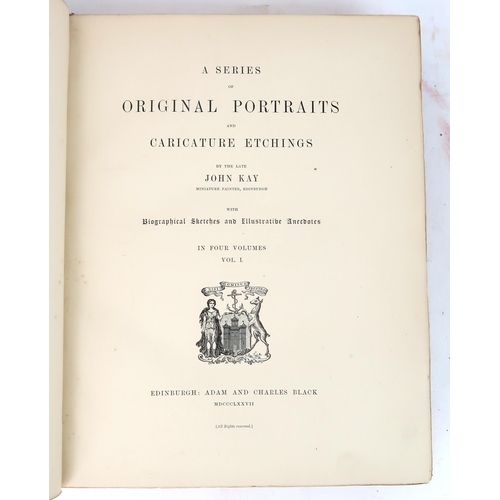 561 - JOHN KAY ORIGINAL PORTRAITSA series of Original Portraits and Caricature Etchings by the late JOHN K... 