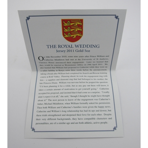 339 - A 2011 Royal Wedding Jersey proof 5oz gold ten pounds