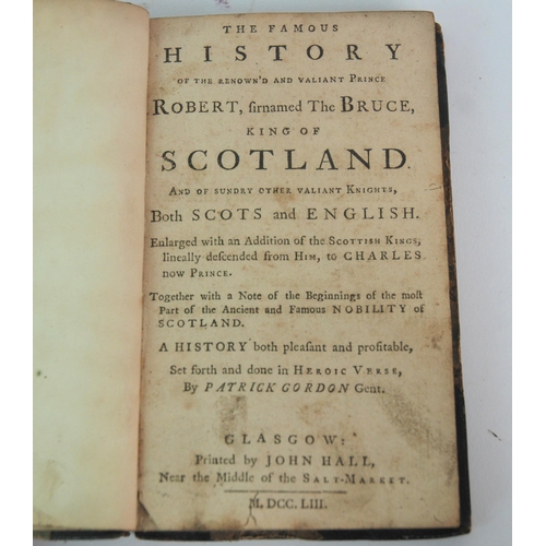 381 - The Famous History of the Renown'd and Valiant Prince Robert The Bruce  King of Scotland