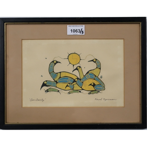 1063 - PLEASE NOTE: THAT 'LOON FAMILY' BY N.H. MORRISEAU IS A PRINT MULTIPLENORVAL H. MORRISEAU (CANADIAN 1... 