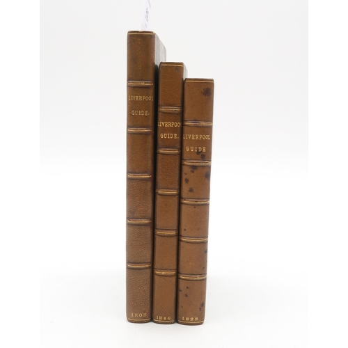 519 - LIVERPOOL GUIDEThree volumes, uniformly bound in half Morocco, with marbled boards: The Picturesque ... 