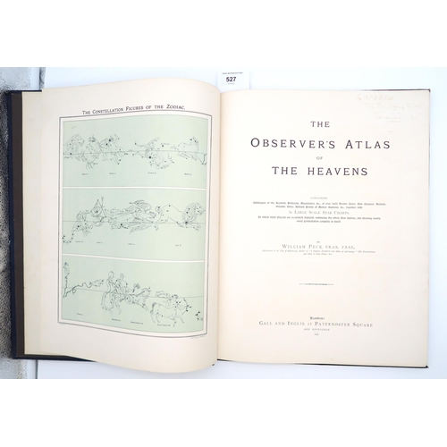 527 - Peck, William The Observer's Atlas of the HeavensGall and Inglis, London, 1898... 