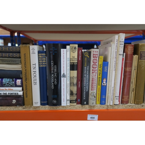 400 - A Varied collection of books, including many of a Glasgow interest (local histories of Hillhead, Gov... 