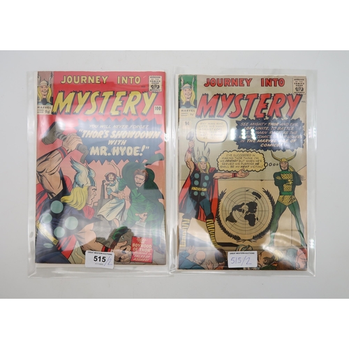 515 - JOURNEY INTO MYSTERY #94 (Marvel 1963) 9d, and 100, bagged and boarded (2)