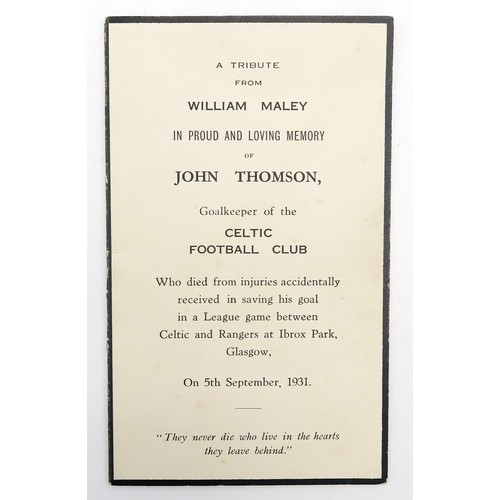 2628A - JOHN THOMSON OF CELTIC F.C. - A RARE MEMORIAL CARDPrinted on thick black-edged card, measuring appro... 