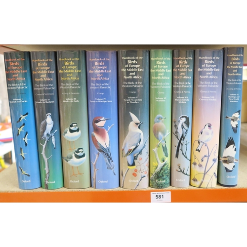 581 - ORNITHOLOGYCramp et al. Handbook of the Birds of Europe, the Middle East and North AfricaThe Birds o... 