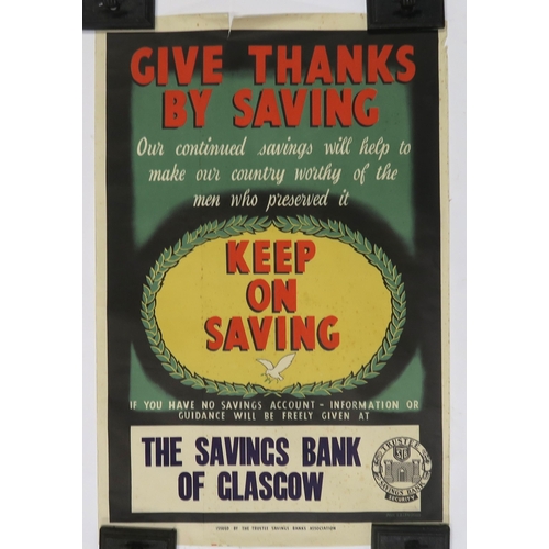 601 - Four various WW2 War Savings propaganda posters, including an example for the Rutherglen Office of t... 