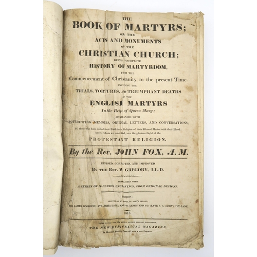 512 - Fox, the Rev. John The Book of MartyrsOr, the acts and monuments of the Christian Church; being a co... 