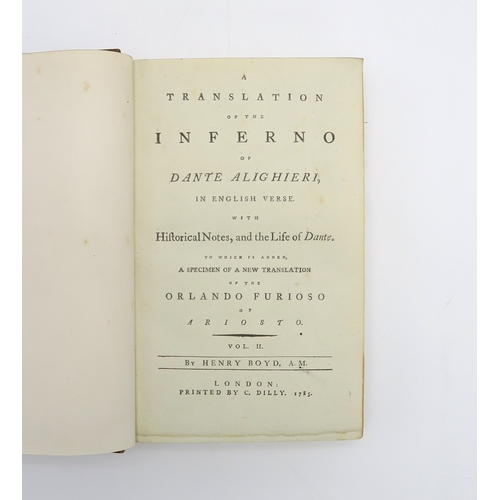 2572 - BOYD, HENRY A TRANSLATION OF THE INFERNO OF DANTE ALIGHIERIIn English Verse with Historical Notes, a... 