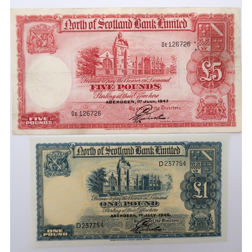 312 - The North of Scotland Bank Limited, £5 note DE 126726 1st July 1947 and £1 note D 237754... 