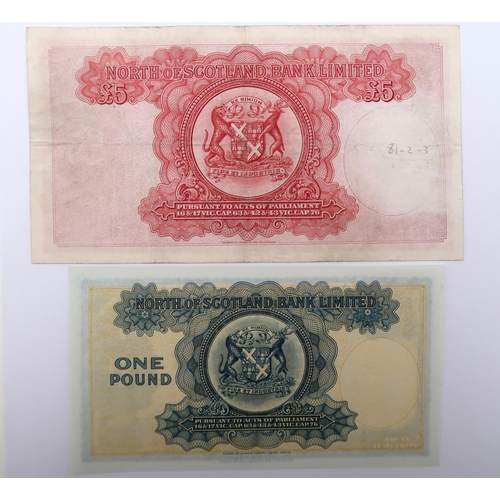 312 - The North of Scotland Bank Limited, £5 note DE 126726 1st July 1947 and £1 note D 237754... 