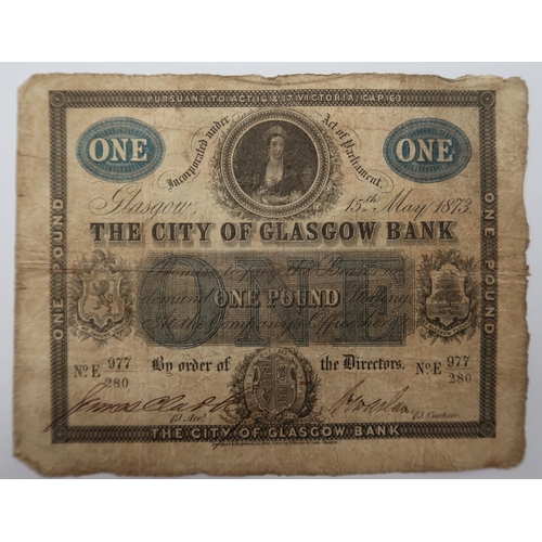 341 - CITY OF GLASGOW BANK, £1, 11 15th May 1873, serial number No. E977/280, two manuscript signatures, r... 