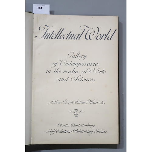 504 - Mansch (Dr. Anton) Intellectual World:Gallery of Contemporaries in the realm of Arts and SciencesAdo... 