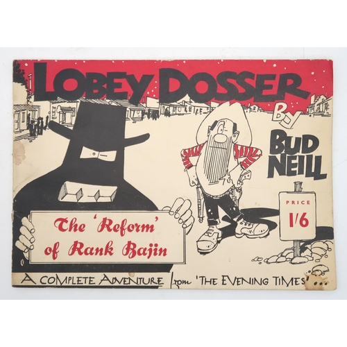 508 - Lobey Dosser by Bud Neill: The Reform of Rank BajinA Complete Adventure from 'The Evening Times'Sign... 