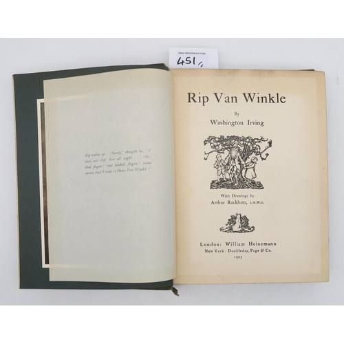 451 - Rackham, Arthur (illus.) Rip Van Winkle by Washington IrvingTwo differing editions: William Heineman... 