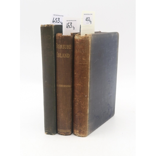 453 - Stevenson, Robert Louis Treasure IslandCassell & Company, London, 1884, second editionIsland Nig... 