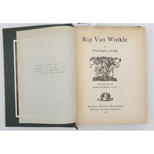 347 - Rackham, Arthur (illus.) Rip Van Winkle by Washington IrvingTwo differing editions: William Heineman... 