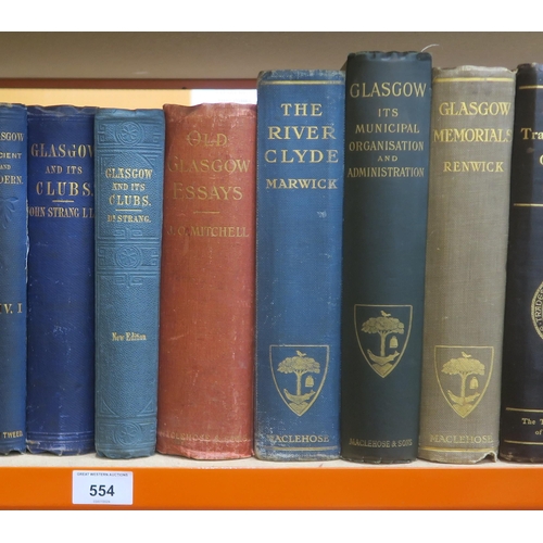 554 - GLASGOW ANTIQUARIANA collection of 8vo volumes, includingGlasgow Past and PresentDavid Robertson and... 