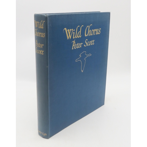 585 - NATURAL HISTORYScott, Peter Wild ChorusCountry Life Limited, London, 1938, first edition, no. 40 of ... 