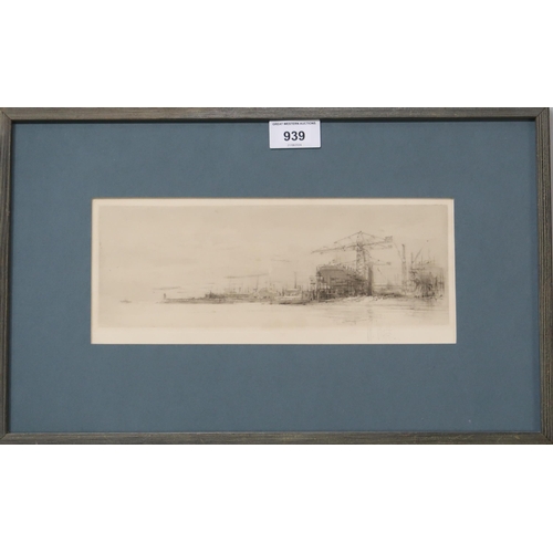 939 - WILLIAM WALCOT (RUSSIAN 1874-1943) THE CLYDE Etching, signed lower right, 11 x 27cm ... 