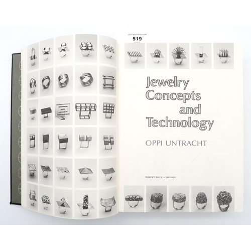 519 - Untracht, Oppi Jewelry Concepts and TechnologyRobert Hale, London, 1982, first edition, 4to... 