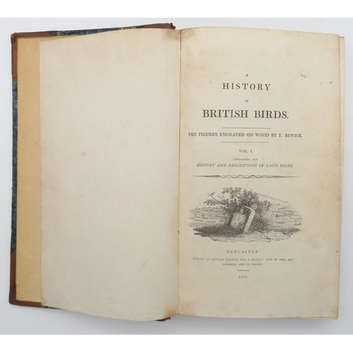 528 - NATURAL HISTORYA History of British BirdsWith Figures Engraved on Wood by T. BewickNewcastle, 1816, ... 