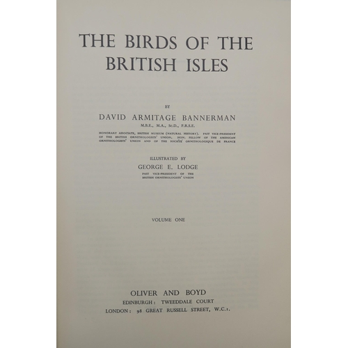 559 - ORNITHOLOGYBannerman, David Armitage The Birds of the British IslesGeorge E. Lodge (illus.), Oliver ... 