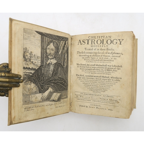 2669 - A COLLECTION OF 17th CENTURY VOLUMESLilly, William Christian Astrology modestly Treated of in three ... 