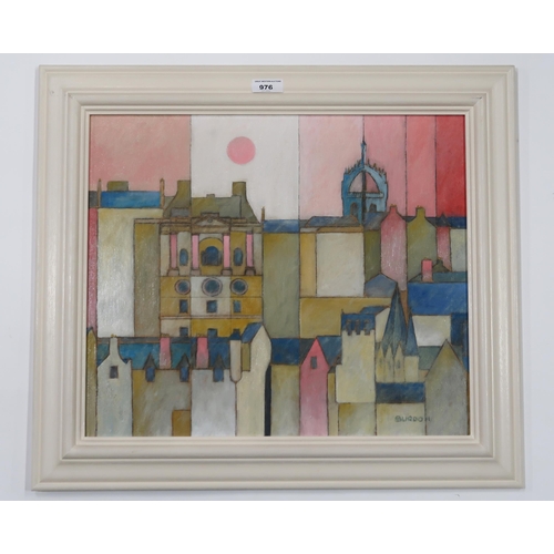 976 - ROY BURTON (SCOTTISH CONTEMPORARY) EDINBURGH OLD TOWN Oil on board, signed lower right, 40... 