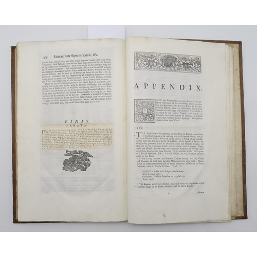 523 - Gordon (Alexander) Itinerarium Septentrionale: Or, A Journey thro' most of the Counties of Scotland,... 