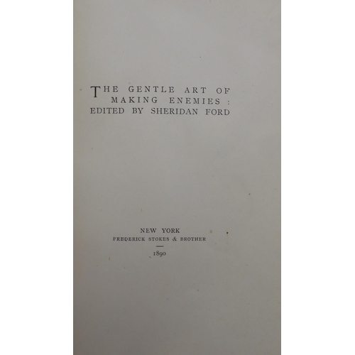 500 - Whistler (James Abbott McNeill) The Gentle Art of Making EnemiesEdited by Sheridan Ford, New York, F... 