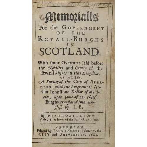 469 - SCOTLANDSkene (Alexander) Memorialls For the Government of the Royall-Burghs in ScotlandWith some Ov... 