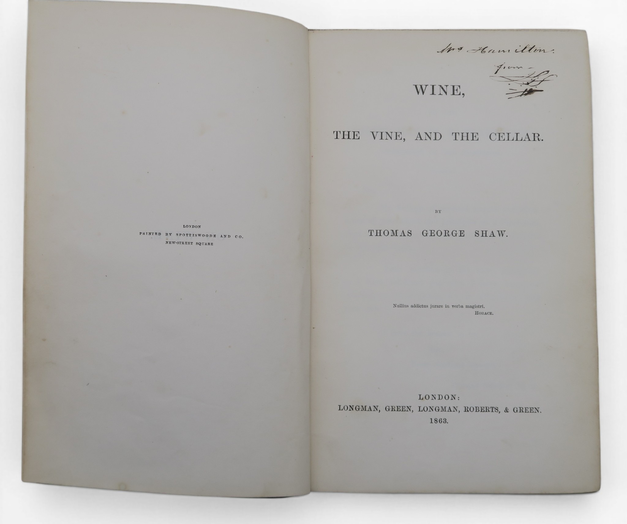 Shaw (Thomas George) Wine, the Vine, and the CellarLondon, Longman ...