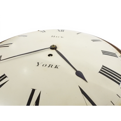 2019 - A 19TH CENTURY MAHOGANY CASED HICK, YORK FUSEE STATION STYLE WALL CLOCK with white painted dial bear... 
