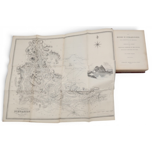 8041 - SCOTLANDIrving (Joseph) The History of DumbartonshireCivil, Ecclesiastical, and Territorial; with Ge... 