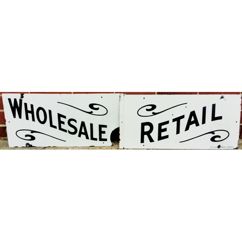 139 - PAIR OF RETAIL & WHOLESALE ENAMEL SIGNS. 25 x 11.5ins each, to fit side by side. White background, b... 