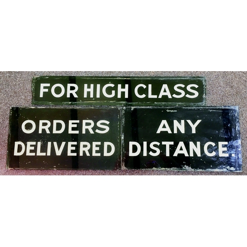 62 - INTERIOR GLASS SHOP DISPLAY SIGNS. Three individual glass signs FOR HIGH CLASS/ ORDERS DELIVERED/ AN... 