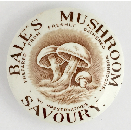 713 - BALE’S MUSHROOM SAVOURY POT LID. 3.25ins diam. Domed lid, brown transfer BALE’S MUSHROOM/ .../ NO PR... 